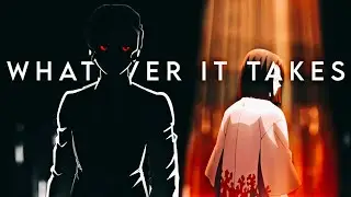 DEMON SLAYER「AMV」WHATEVER IT TAKES