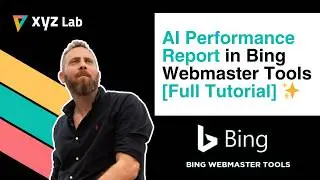 AI Performance Report in Bing Webmaster Tools [Full Tutorial]