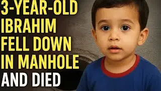 Open Gutters, Silent Authorities | 3-Year-Old Ibrahim&rsquo;s Death Shocks Karachi