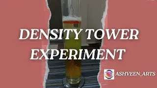 Density Tower Experiment by @ashveen_arts #sicence #densityexperiment