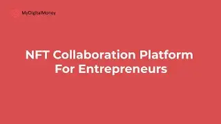 NFT Collaboration Platform For Entrepreneurs | ARC