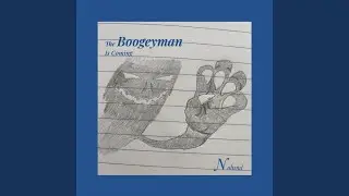 The Boogeyman Is Coming