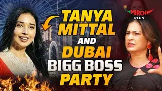 Kunickaa Sadanand Reacts to Tanya Mittal & Dubai Party with Bigg Boss 19 Contestants😳