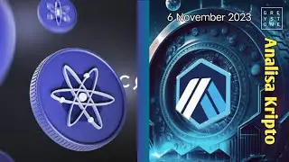 Analisa Kripto - Bagaimana perkembangan Arbitrum $ARB dan Cosmos $ATOM, Apakah potensi Next Bullrun?