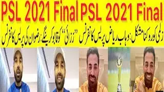 PSL Final Rizwan and Wahab  PSL 2021 Final Multan vs Peshawar Today News