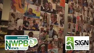 Weekly News Now Community Spotlight: SIGN Fracture Care International