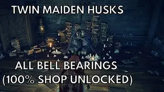 TWIN MAIDEN HUSKS ALL BELL BEARINGS (100% SHOP UNLOCKED) - ELDEN RING