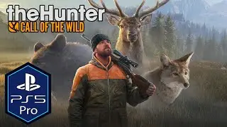 theHunter Call of the Wild PS5 Pro Gameplay [60fps Update] [Playstation Plus]