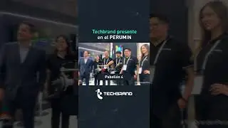 Techbrand presente en el PERUMIN Convenci&oacute;n Minera &iexcl;Te esperamos en el Pabell&oacute;n 4 Stand 566!
