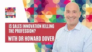Is sales innovation killing the profession?