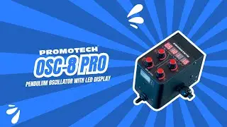 PROMOTECH OSC-8 PRO | Next-Gen Pendulum Oscillator for Precision Welding
