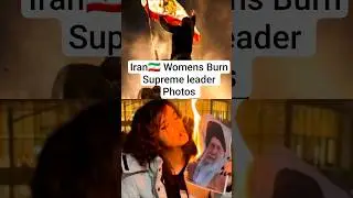 Iran🇮🇷 womens Burn 🔥supreme leader Photos | Iran protest against Government | #iran #shortsfeed
