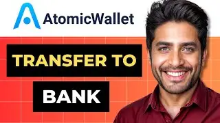 How to Withdraw From Atomic Wallet to Bank Account (Full Guide)