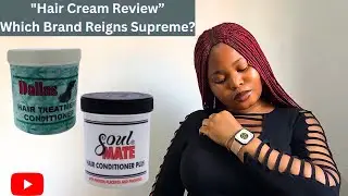 Обзор крема для волос: какой бренд победит? Dallas или Soul mate? Питание для волос?