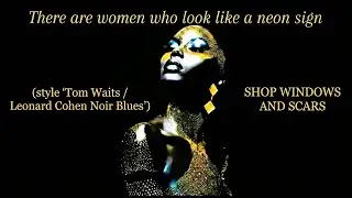 Shop Windows and Scars - Soulful Blues Rock (Escaparates y Cicatrices Cover)