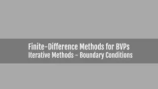 Elliptic Equations - Boundary Conditions in Iterative Methods