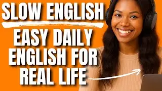 Daily Activities in English | Slow Listening & Shadowing | A1–A2 Beginner Fluency Practice