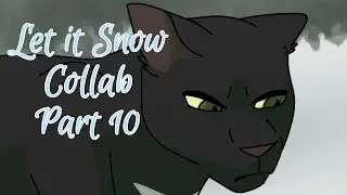 Let It Snow | Winter/Christmas | Collab | Part 10