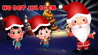 Nu det jul igen | Danske Julesange| Danske Børnesange