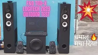 Logitech Z623 vs F&D T60-X Tower Outdoor Sound Test | Logitech is on