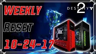 Destiny 2 - WEEKLY RESET - HBD ENZO - PC Release - Milestones - October 24th 2017