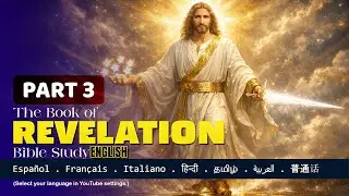 Revelation Bible Study Part 3 | Inspired from Fr. Daniel Poovannathil