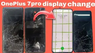 OnePlus 7pro display change | OnePlus 7pro display replacement | how to Disassembly OnePlus 7pro