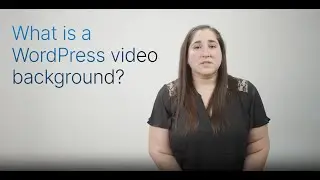 What Is a WordPress Video Background?