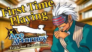LIVE Voice Acting Phoenix Wright Ace Attorney Trials and Tribulations - Starting Episode 4 AGAIN