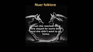 Nuer folklore nyakuiy and her sister