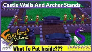 Castle Walls Complete! | Founders Fortune Hard Mode | Ep. 27