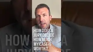 How Does a Jury Decide How Much my Case is Worth?