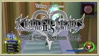 Kingdom Hearts HD 2.5 Remix &mdash; как повысить уровень финальной формы!
