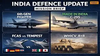 India&rsquo;s Defence Mission Brief | 6th Gen Fighter, C-295, Tempest & WHICV Update