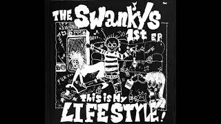 THE SWANKYS - This Is My Lifestyle! 7