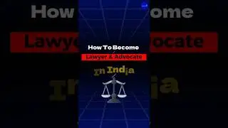 How to Become a Lawyer or Advocate || How to become a Lawyer | #LLB