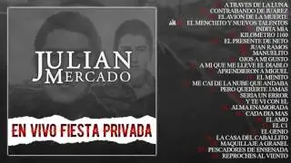 Julian Mercado - 11.El Menchito Y Nuevos Talentos