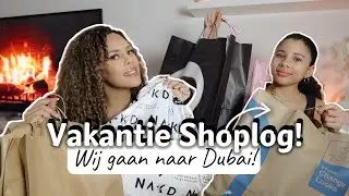 Dubai Vakantie SHOPLOG! Wat heeft Celina uitgekozen??