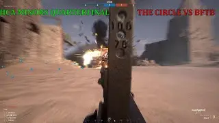 Hell Let Loose: The Circle vs BFTB (Competitive Game HCA Minors Quarterfinal)