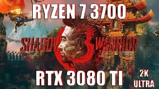 Shadow Warrior 3 | Ryzen 7 Pro 3700 + RTX 3080 TI | ULTRA (2K)
