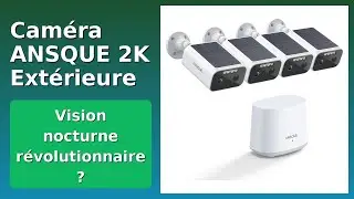 AVIS (2025) : Cam&eacute;ra ANSQUE 2K Ext&eacute;rieure. D&Eacute;TAILS ESSENTIELS