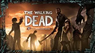 THE WALKING DEAD FULL SEASON 1 Gameplay Walkthrough | XBOX ONE X (No Commentary) [FULL HD]