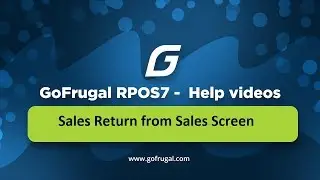 GoFrugal RPOS7 - Sales return from Sale screen | English