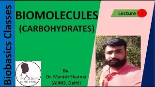 CARBOHYDRATES: BIO-MOLECULES (CHAPTER 9: NCERT/NEET/CSIR-NET JRF)