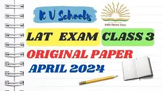 LAT Exam Class 3 | Question Paper | KV LAT Exam class 3 #class3LatExam #class3 #helloadhyapak