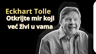 Ako želite MIR i JASNOĆU... | Eckhart Tolle