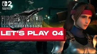 Let&rsquo;s Play Final Fantasy VII Remake (Nintendo Switch 2) &ndash; &Eacute;pisode 4 : Mission secr&egrave;te avec Jessie