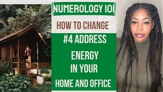 HOW TO FIX #4 ENERGY IN YOUR HOME/OFFICE 🏠🏬NUMEROLOGY (EPISODE 4).