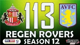 Regen Rovers | #113 Two Tough Games | Football Manager 2017 Create-A-Club Career