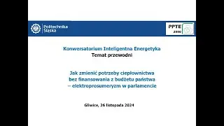 Konwersatorium Inteligentna Energetyka, Gliwice 26.11.2024